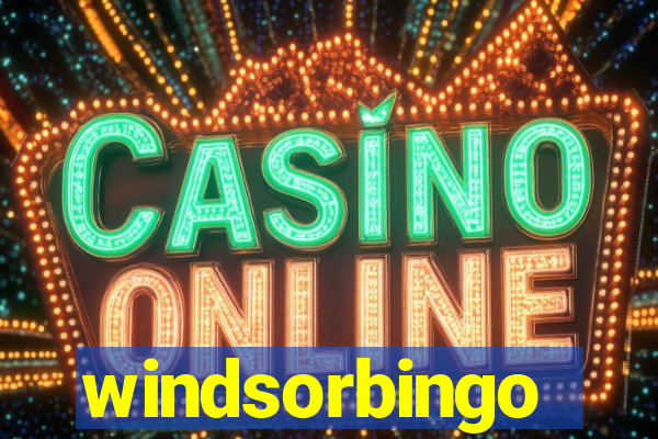 windsorbingo