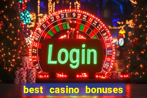 best casino bonuses king casino bonus