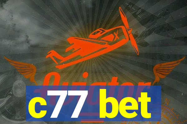 c77 bet