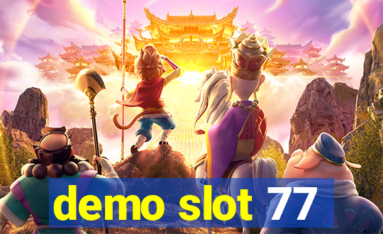 demo slot 77