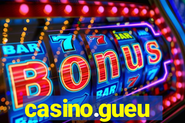 casino.gueu