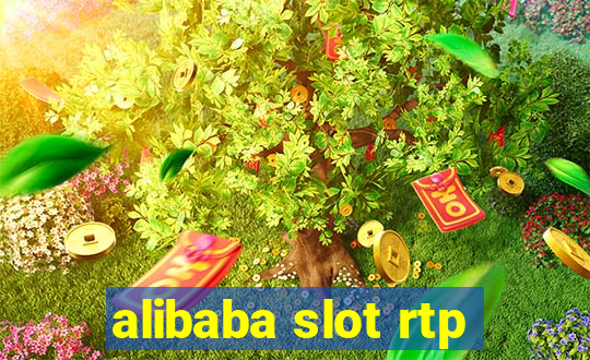 alibaba slot rtp