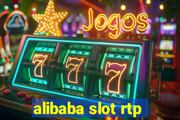 alibaba slot rtp