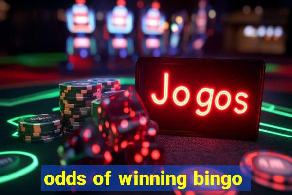 odds of winning bingo