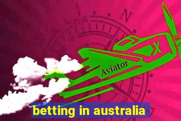 betting in australia