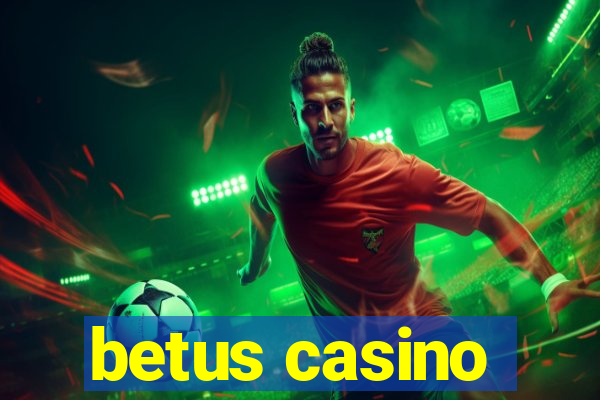 betus casino