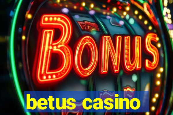 betus casino