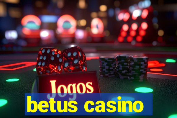 betus casino