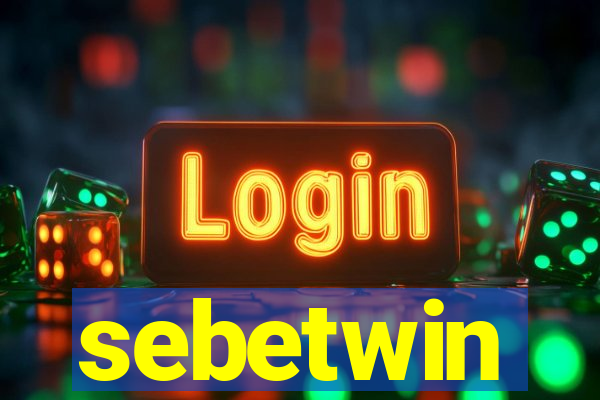 sebetwin