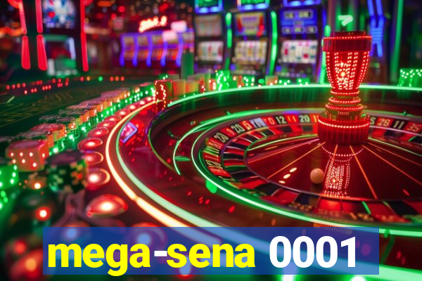 mega-sena 0001