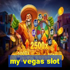 my vegas slot