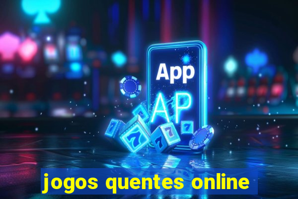 jogos quentes online