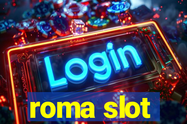 roma slot