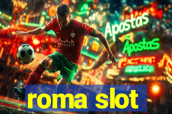 roma slot