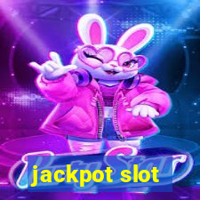 jackpot slot