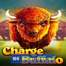 100 dollar free no deposit casino usa real money