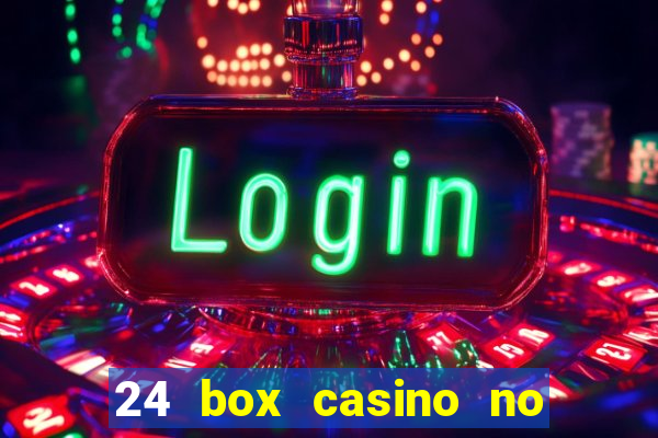 24 box casino no deposit bonus