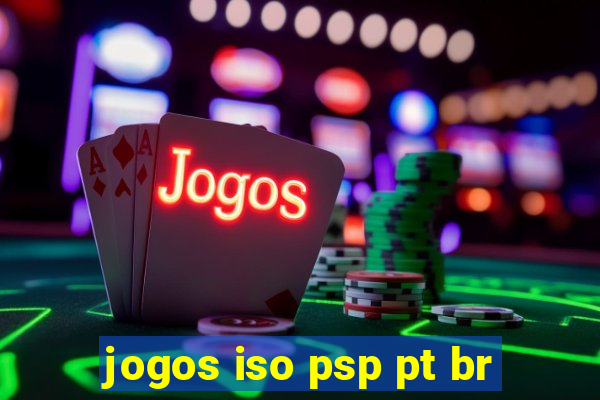 jogos iso psp pt br