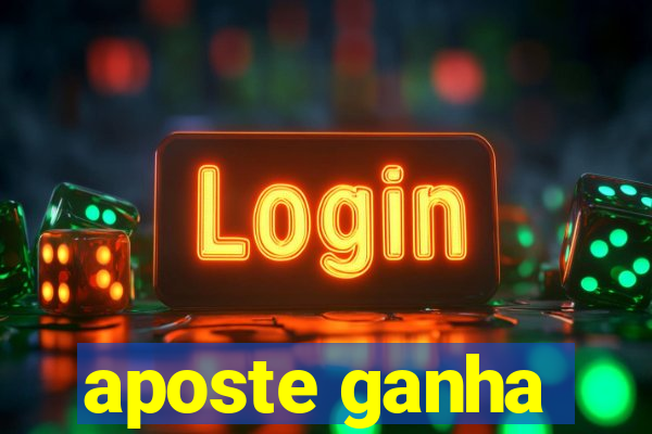 aposte ganha