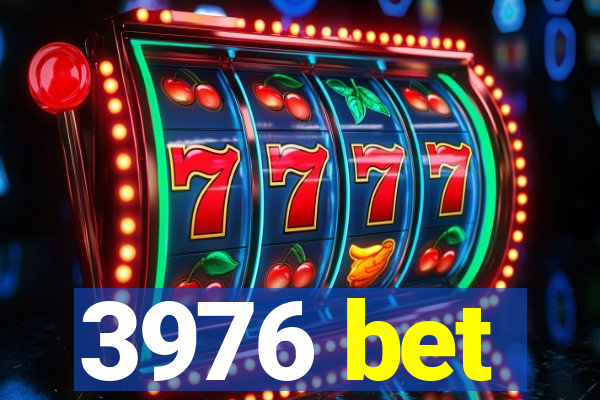 3976 bet