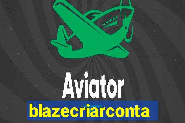 blazecriarconta