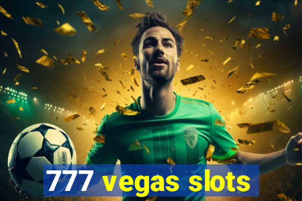 777 vegas slots