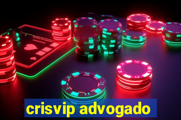 crisvip advogado