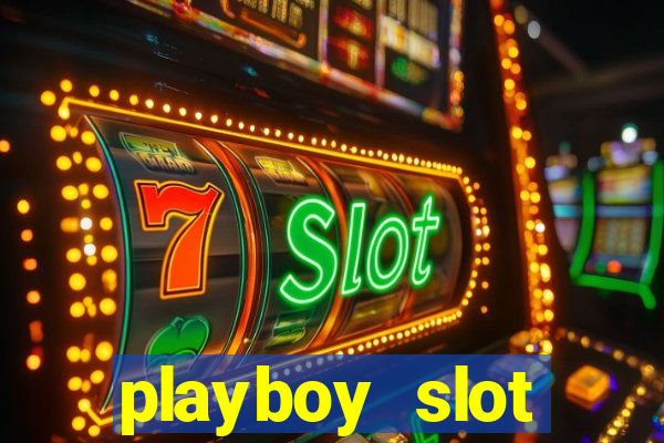 playboy slot machine big win