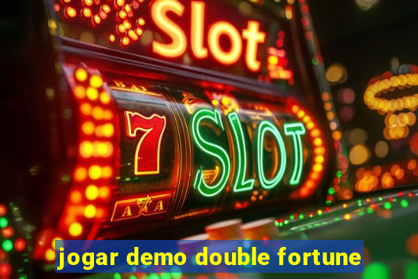 jogar demo double fortune