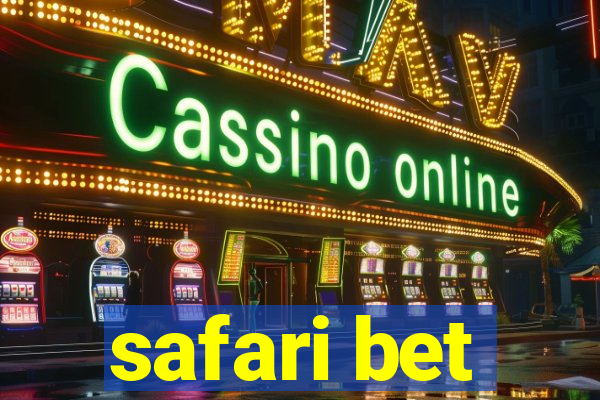 safari bet