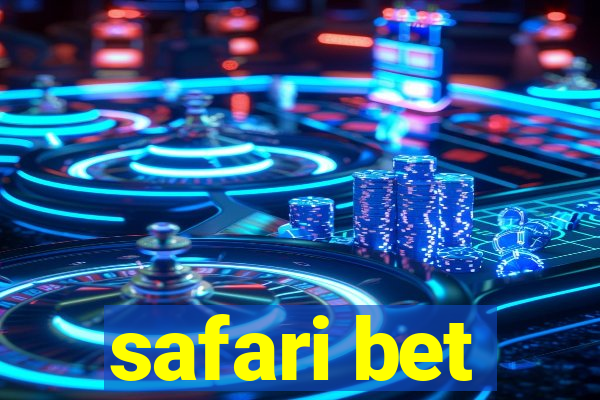 safari bet