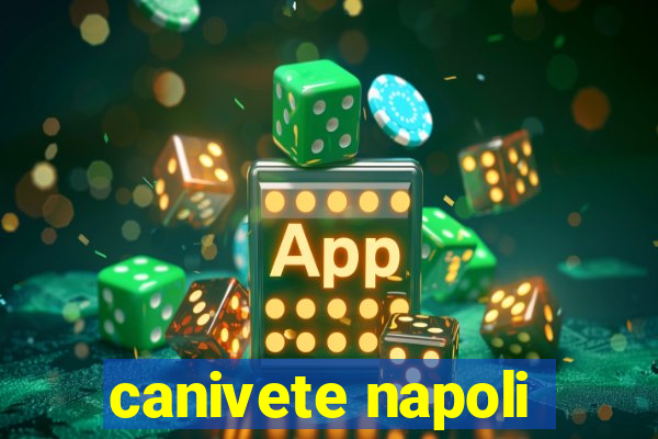 canivete napoli