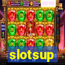 slotsup