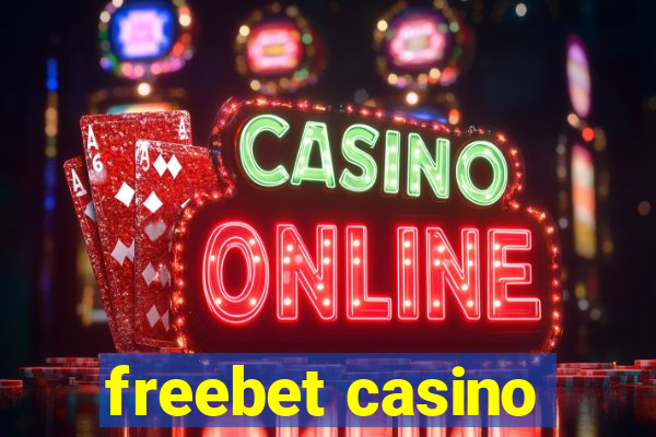 freebet casino