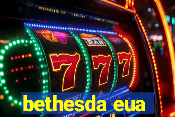 bethesda eua