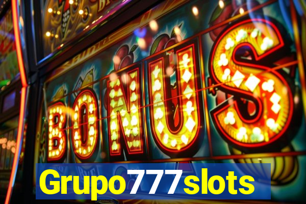 Grupo777slots