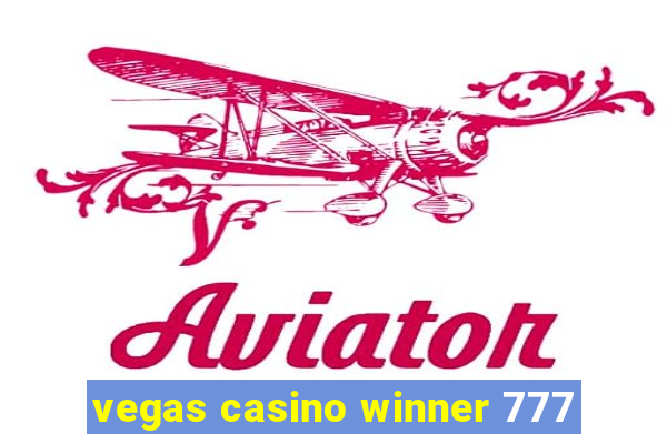 vegas casino winner 777