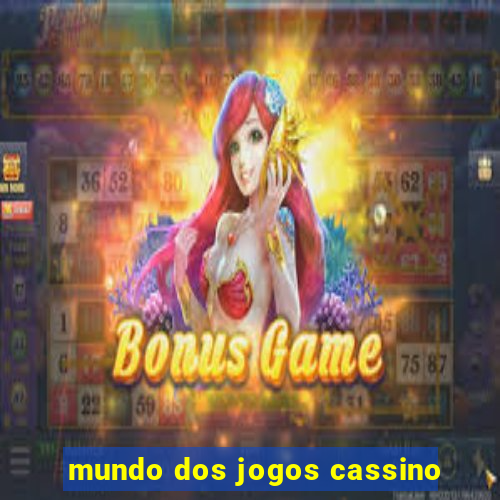 mundo dos jogos cassino