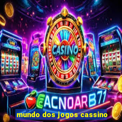 mundo dos jogos cassino