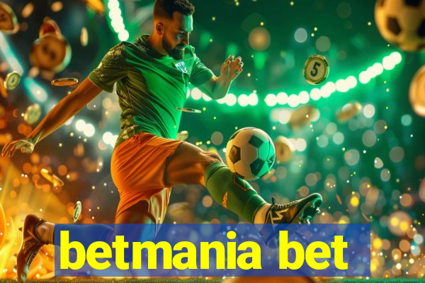 betmania bet