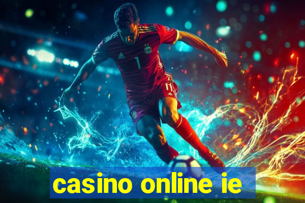 casino online ie