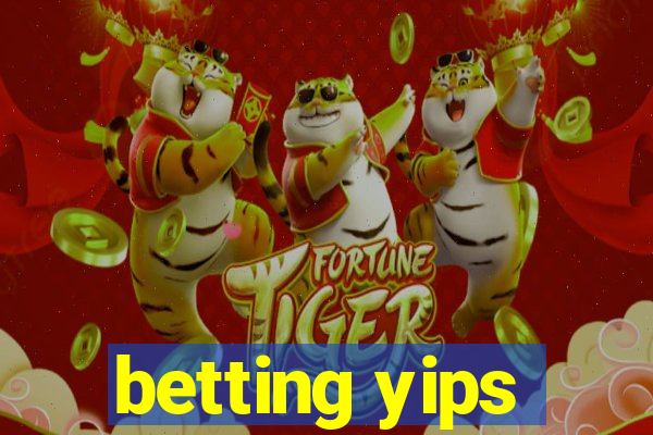 betting yips