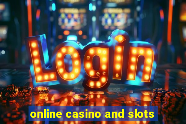 online casino and slots