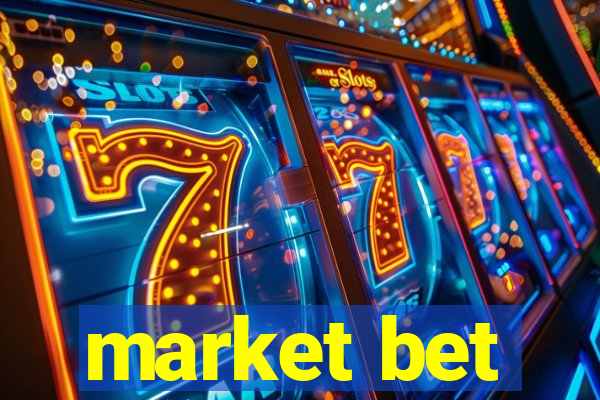 market bet