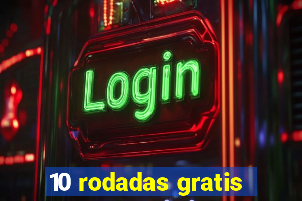 10 rodadas gratis