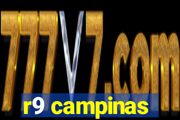 r9 campinas