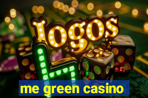 me green casino