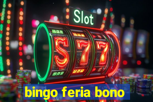 bingo feria bono