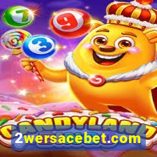 2wersacebet.com