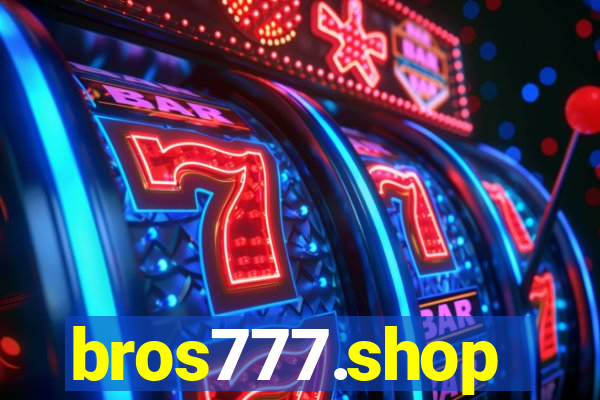 bros777.shop